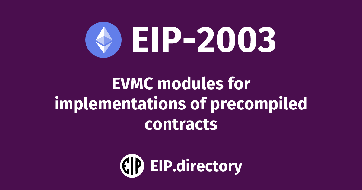 EIP-2003: EVMC modules for implementations of precompiled contracts