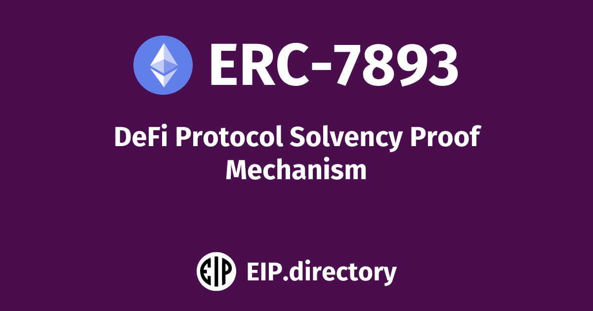ERC-7893: DeFi Protocol Solvency Proof Mechanism