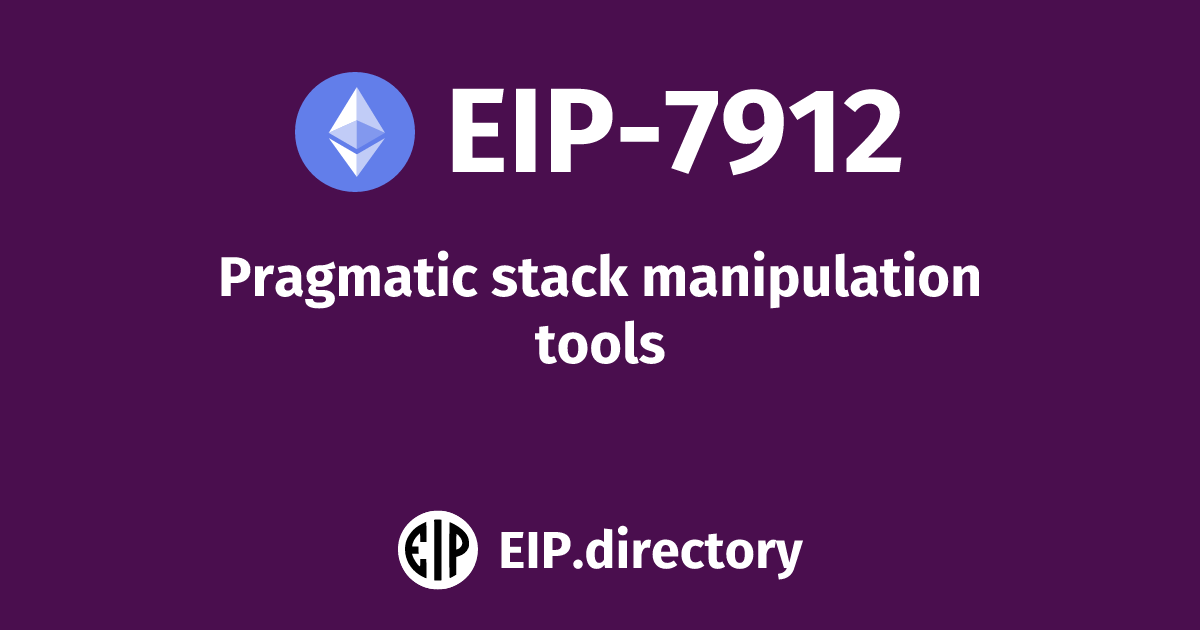 EIP-7912: Pragmatic stack manipulation tools